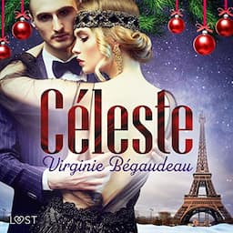 C&eacute;leste - Une nouvelle &eacute;rotique de No&euml;l