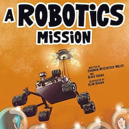 A Robotics Mission