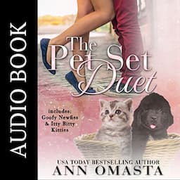 The Pet Set Duet: Goofy Newfies &amp; Itty Bitty Kitties