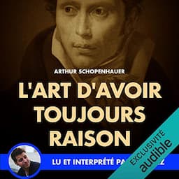 L'art d'avoir toujours raison