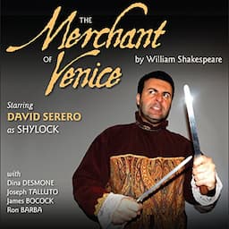 The Merchant of Venice - Adapted in a Sephardi Style by David Serero