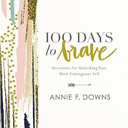 100 Days to Brave