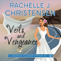 Veils and Vengeance