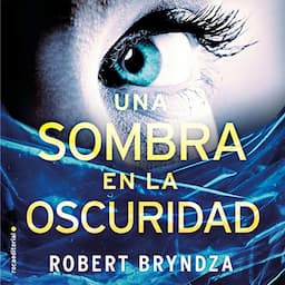 Una sombra en la oscuridad (Narraci&oacute;n en Castellano) [The Night Stalker]