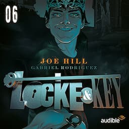 Alpha &amp; Omega (Locke &amp; Key 6)