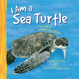 I Am a Sea Turtle