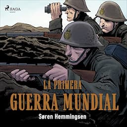 La Primera Guerra Mundial