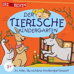 Ade du sch&ouml;ne Kindergartenzeit