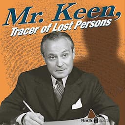 Mr. Keen, Tracer of Lost Persons