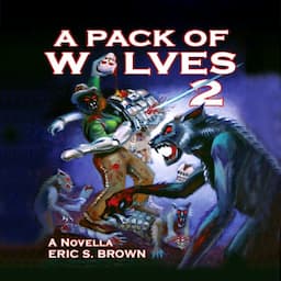 A Pack of Wolves II