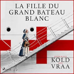 La fille du grand bateau blanc