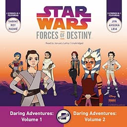 Star Wars Forces of Destiny: Daring Adventures, Volumes 1 &amp; 2