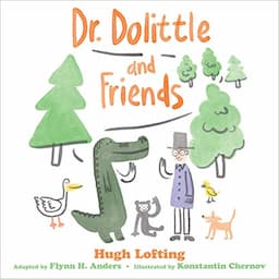 Dr. Dolittle and Friends