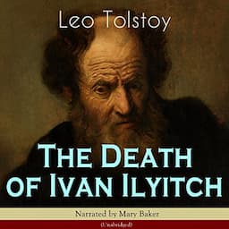 The Death of Ivan Ilyitch