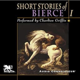 The Short Stories of Ambrose Bierce, Volume 1