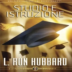 Studio e Istruzione [Study and Education]