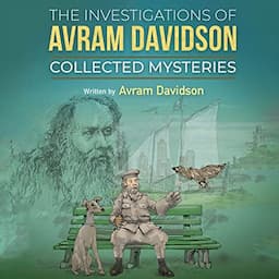 The Investigations of Avram Davidson