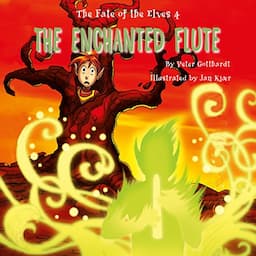 The Enchanted Flute