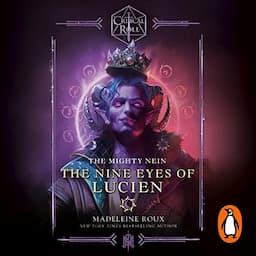 Critical Role: The Mighty Nein - The Nine Eyes of Lucien