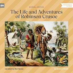 The Life and Adventures of Robinson Crusoe