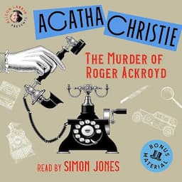 Alison Larkin Presents The Murder of Roger Ackroyd, Plus Bonus Interview