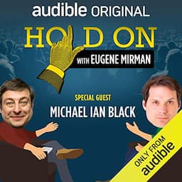 Ep. 16: Michael Ian Black Goes to Amsterdam (Hold On with Eugene Mirman)