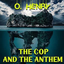 The Cop and the Anthem