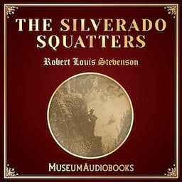 The Silverado Squatters