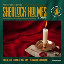 Sherlock Holmes und das Freimaurerkomplott