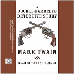 A Double-Barreled Detective Story