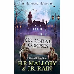 Colonial Corpses: A Paranormal Women's Fiction Novel