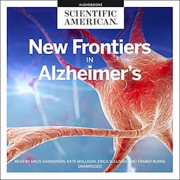 New Frontiers in Alzheimer&rsquo;s