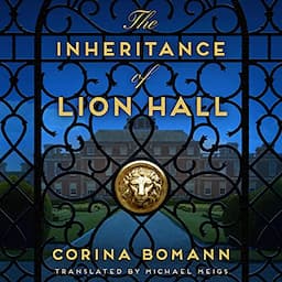 The Inheritance of Lion Hall