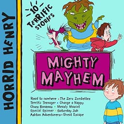 Horrid Henry: Mighty Mayhem