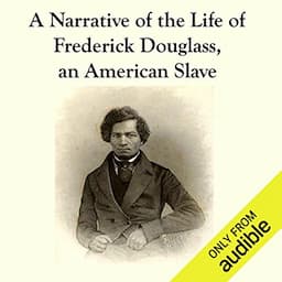 Narrative of the Life of Frederick Douglass