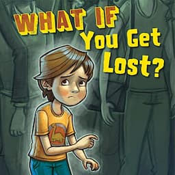 What If You Get Lost?