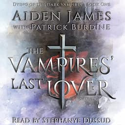 The Vampires&rsquo; Last Lover