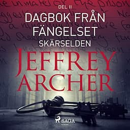 Dagbok fr&aring;n f&auml;ngelset - Sk&auml;rselden