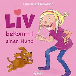 Liv bekommt einen Hund