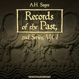 Records of the Past, 2nd Series, Vol. I