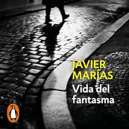 Vida del fantasma [Ghost Life]