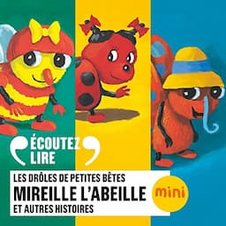 Mireille l'abeille et autres histoires