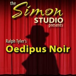 Simon Studio Presents: Oedipus Noir