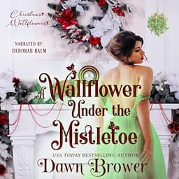 A Wallflower Under the Mistletoe