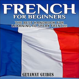 French for Beginners, 2nd Edition