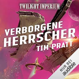 Twilight Imperium - Verborgene Herrscher