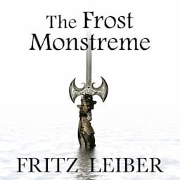 The Frost Monstreme