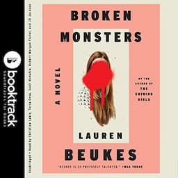 Broken Monsters: Booktrack Edition