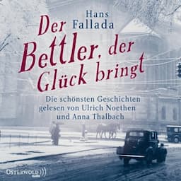 Der Bettler, der Gl&uuml;ck bringt