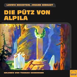 Die P&uuml;tz von Alpila